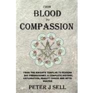 From Blood to Compassion