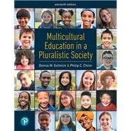 Multicultural Education in a Pluralistic Society, 11th edition - Pearson+ Subscription