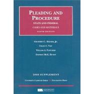 Pleading and Procedure, State and Federal, 2008