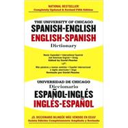 University of Chicago Spanish-English, English-Spanish Dictionary (Universidad de Chicago Diccionario Espanol-Ingles Ingles-Espanol)