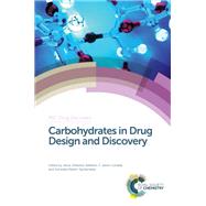 Carbohydrates in Drug Design and Discovery