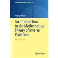 An Introduction to the Mathematical Theory of Inverse Problems