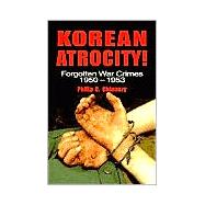 Korean Atrocity!