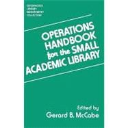 Operations Handbook for the Small Academic Library