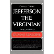 Jefferson the Virginian - Volume I