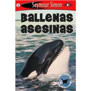 Ballenas Asesinas/Killer Whales