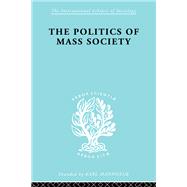 Politics of Mass Society
