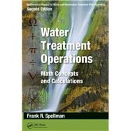 Mathematics Manual for Water and Wastewater Treatment Plant Operators, Second Edition - Three Volume Set