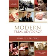Modern Trial Advocacy: Analysis & Practice