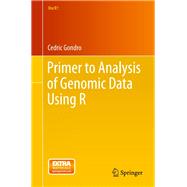 Primer to Analysis of Genomic Data Using R