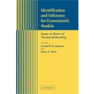 Identification and Inference for Econometric Models: Essays in Honor of Thomas Rothenberg