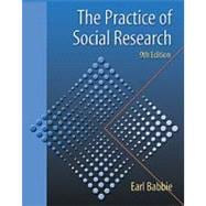 The Practice of Social Research (with InfoTrac)