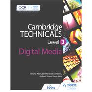 Cambridge Technicals Level 3 Digital Media