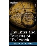 The Inns and Taverns of ''pickwick''