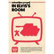 In Elvis's Room