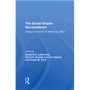 The Soviet Empire Reconsidered