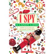 I Spy a Candy Cane (Scholastic Reader, Level 1)