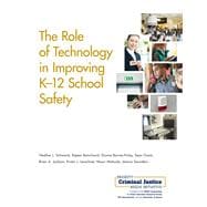 The Role of Technology in Improving K-12 School Safety
