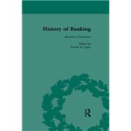 The History of Banking I, 1650-1850 Vol X
