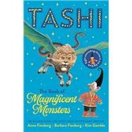 The Book of Magnificent Monsters: Tashi Collection 2
