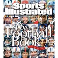 Sports Illustrated: The Football Book