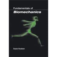 Fundamentals of Biomechanics,9780306474743