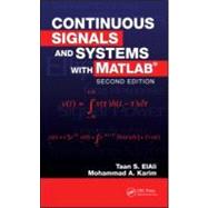 Continuous Signals and Systems with MATLAB, Second Edition