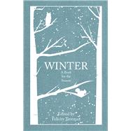 Winter A Book for the Season