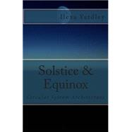 Solstice & Equinox