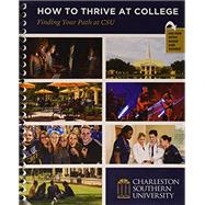 How to Thrive at College
