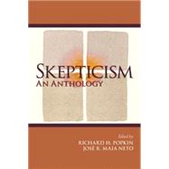 Skepticism An Anthology