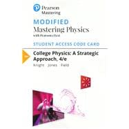 Modified Mastering Physics with Pearson eText -- Standalone Access Card -- for College Physics A Strategic Approach