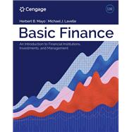 Basic Finance An Introduction to Financial Institutions, Investments, and Management