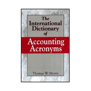 The International Dictionary of Accounting Acronyms