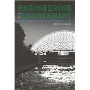 Engineering the Environment