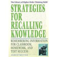 Strategies for Recalling Knowledge