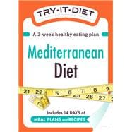 Try-It Diet: Mediterranean Diet,9781440534744
