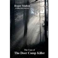 The Case of the Deer Camp Killer