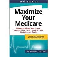 Maximize Your Medicare 2015