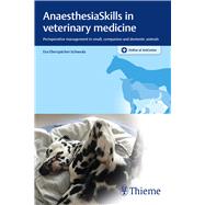 AnaesthesiaSkills in veterinary medicine
