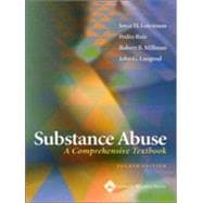 Substance Abuse A Comprehensive Textbook,9780781734745