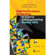 High Performance Computing in Science and Engineering, Munich 2002: Transactions of the First Joint Hlrb and Konwihr Status and Result Workshop, October 10-11, 2002, Technical University of Munich, Germany