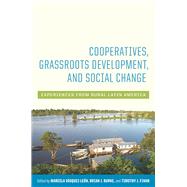 Cooperatives, Grassroots Development, and Social Change
