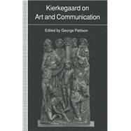 Kierkegaard on Art and Communication