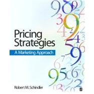 Pricing Strategies : A Marketing Approach