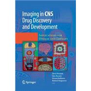 Imaging in Cns Drug Discovery and Development