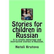 Stories for Children in Russian