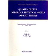 Quantum Groups, Integrable Statistical Models and Knot Theory