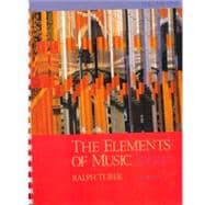 The Elements of Music: Concepts and Applications, Vol. I