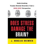 Does Stress Damage the Brain PA